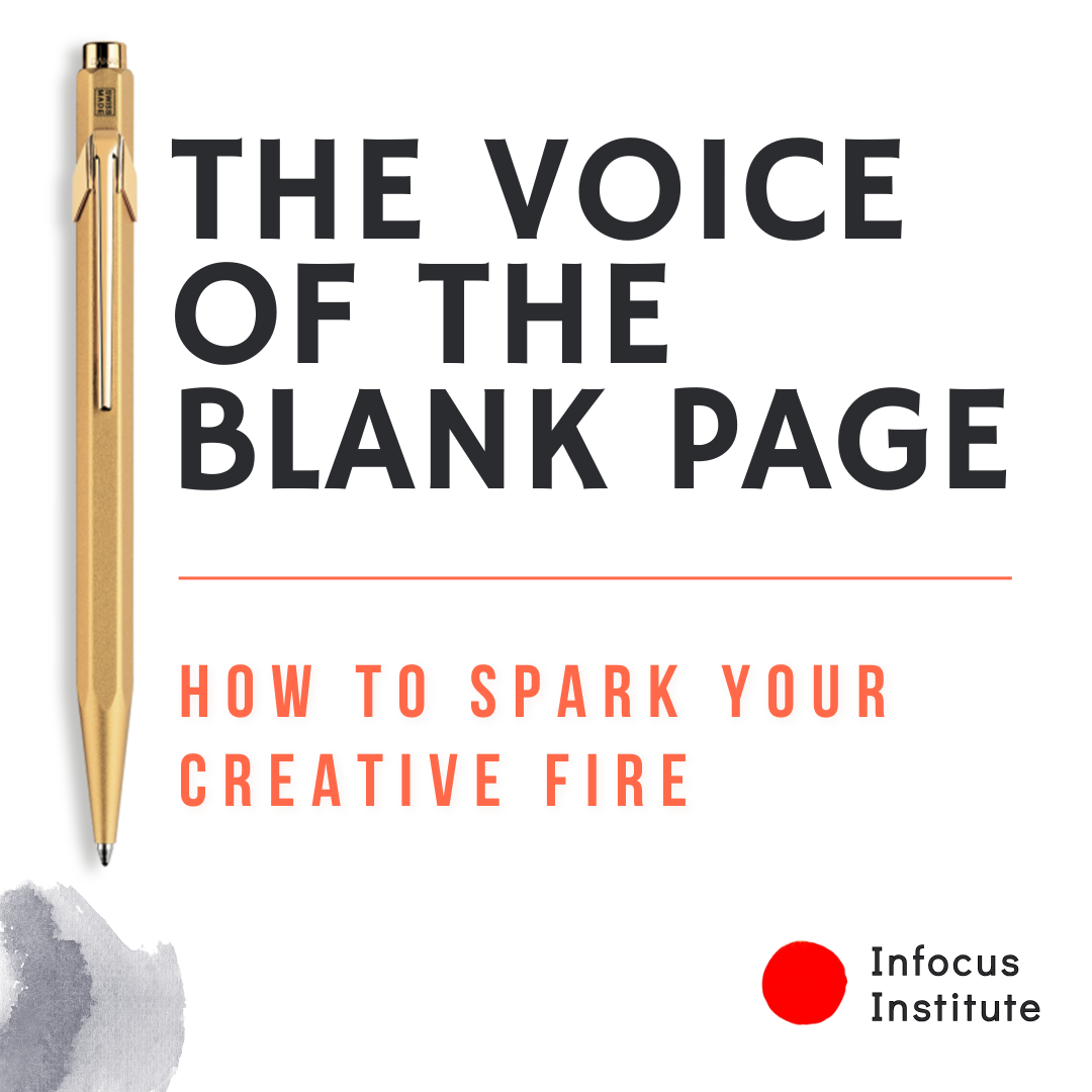 The Voice of the Blank Page — how to spark your creative fire